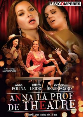 Анна, театральный педагог / Anna, la prof de th&#233;&#226;tre (2022)